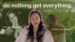 how to radiate feminine energy  do nothing