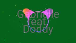 A ta .Gabrielle feat. Doddy.bass(remix)