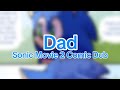 Dad (Sonic Movie 2 Comic Dub)