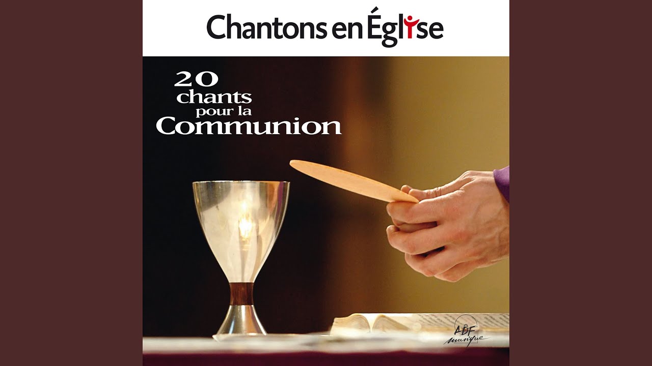 Vous qui recevez, le corps et le sang du Seigneur YouTube