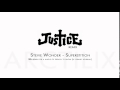 Stevie wonder  superstition justice remix