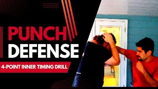 Punch Defense: 4-Point Inner Timing Drill