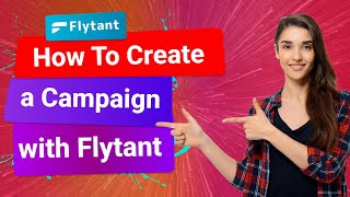How to Create Influencer Marketing Campaign with Flytant screenshot 1