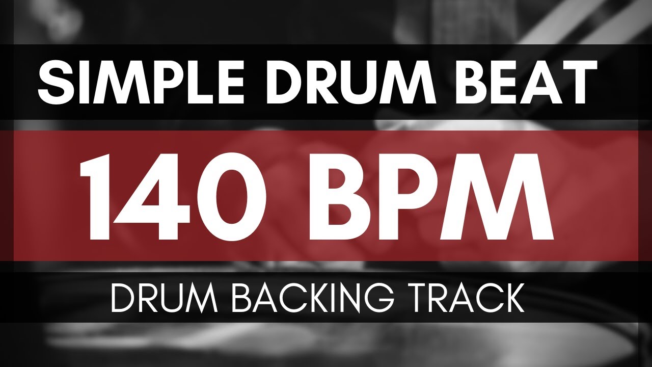 Simple drum beat backing track Drum Metronome 140 BPM YouTube