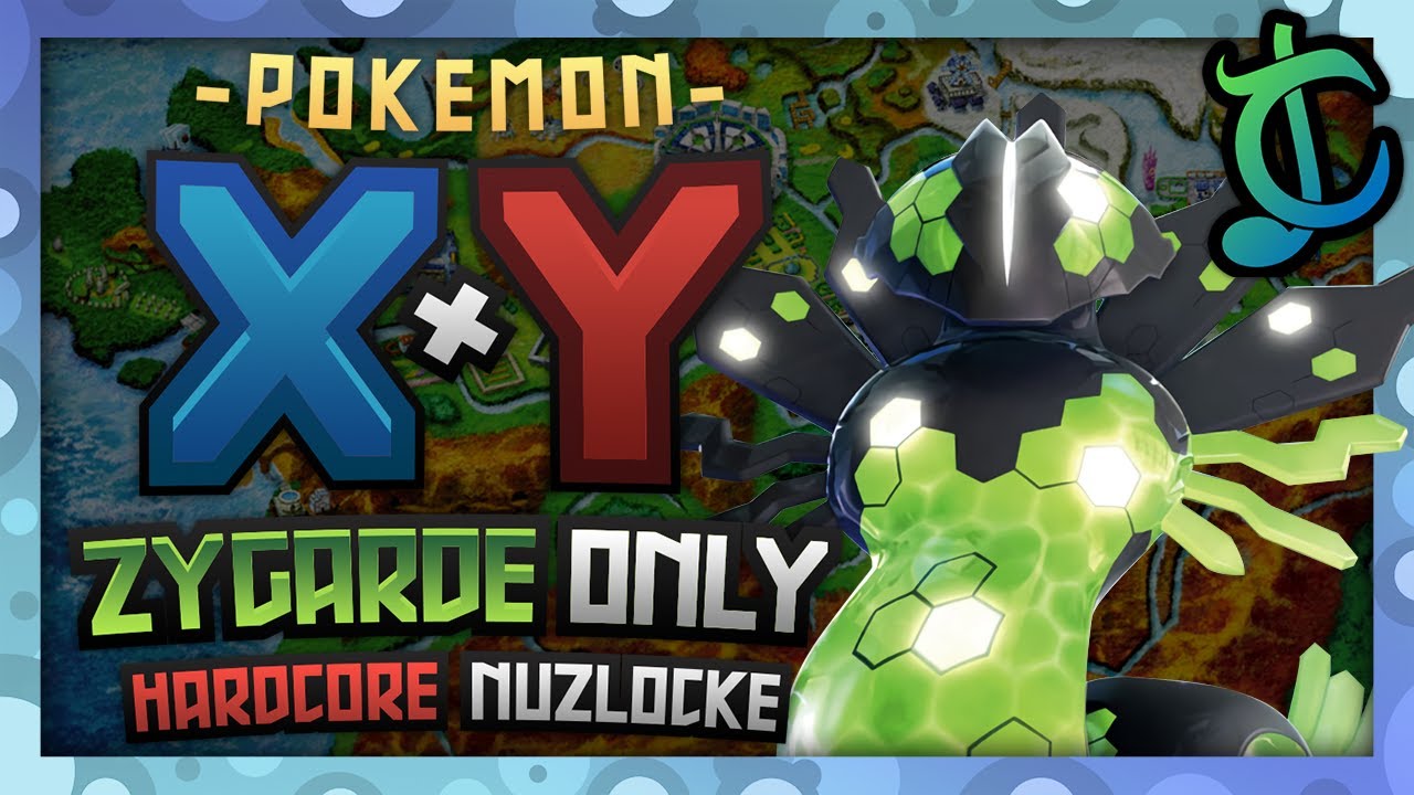 Can I Beat A Pokémon X/Y Hardcore Nuzlocke With Only One ZYGARDE? (No Items/Overleveling)