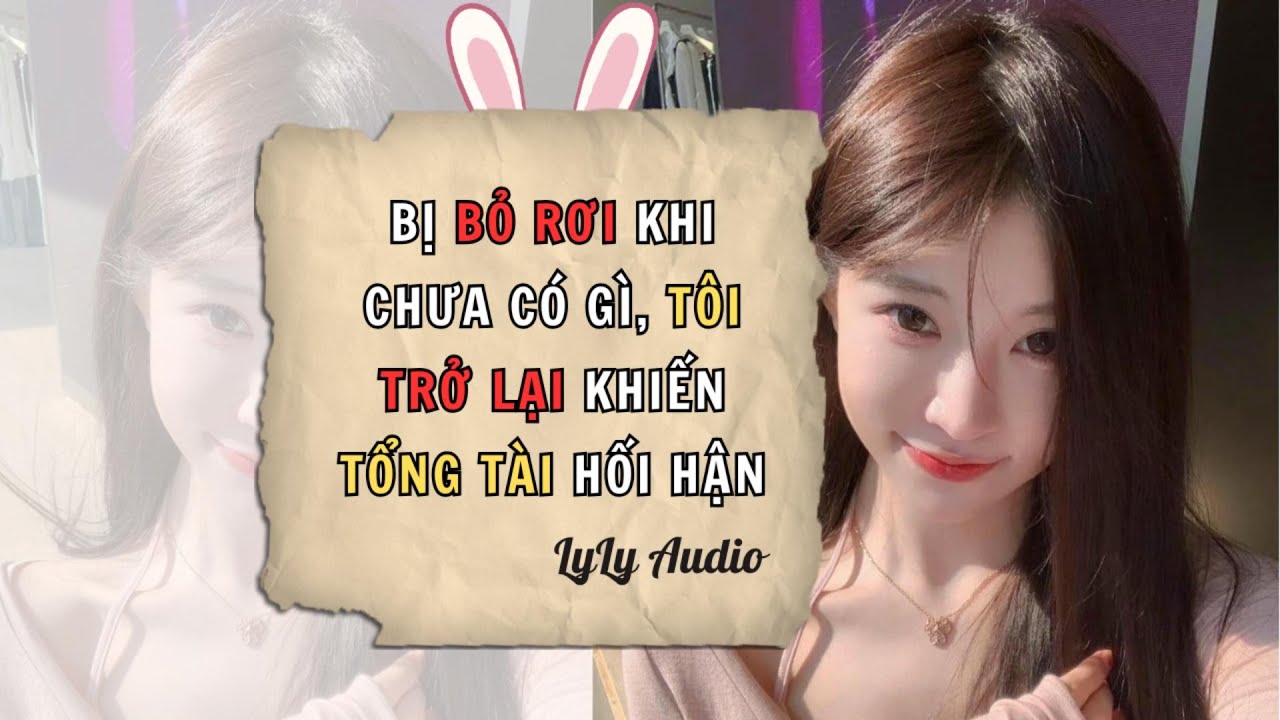 Cô Không Khóc, Không Quay Đầu, Chỉ Để Tổng Tài Trả Giá Bằng Cả Đời | Truyện Audio