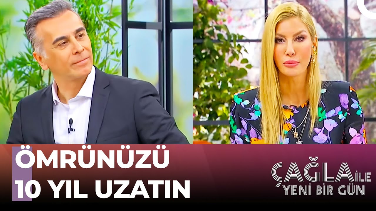 Prof. Dr. Murat Aksoy'dan Gençlik Formülü -  Çağla İle Yeni Bir Gün 771. Bölüm