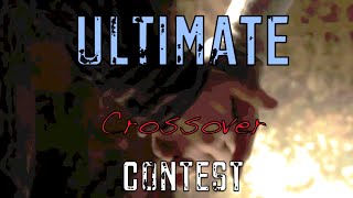 The Ultimate Crossover Contest (TUCC) || CLOSED !!! Round 1 @buchjj