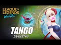 Tango Evelynn Skin Spotlight - WILD RIFT