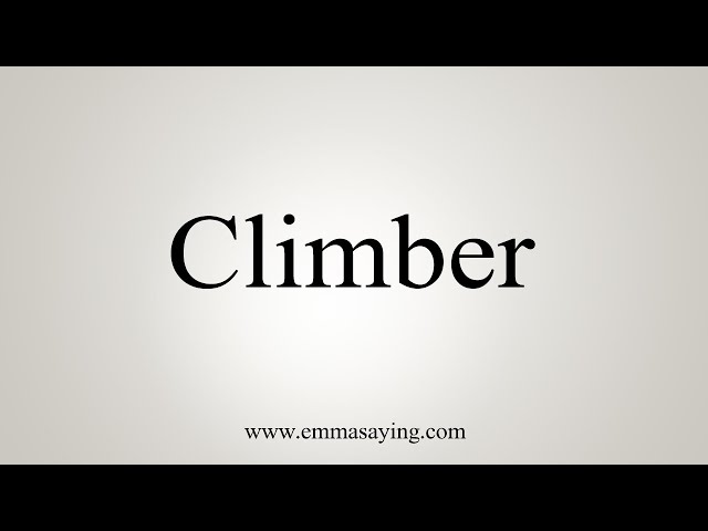 How to pronounce CLIMBING in English