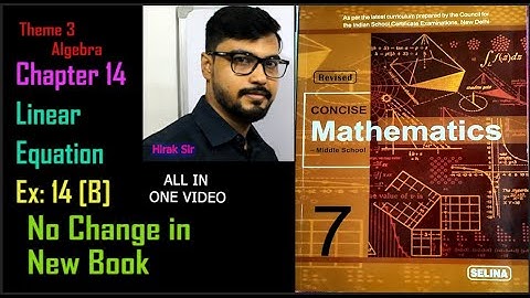CLASS 7 || ICSE || SELINA|| Ex: 14 [B] || ALL  || CHAPTER 14: SIMPLE LINEAR EQUATION [ALGEBRA] ||