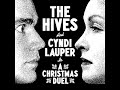 The Hives & Cyndi Lauper In A Christmas Duel