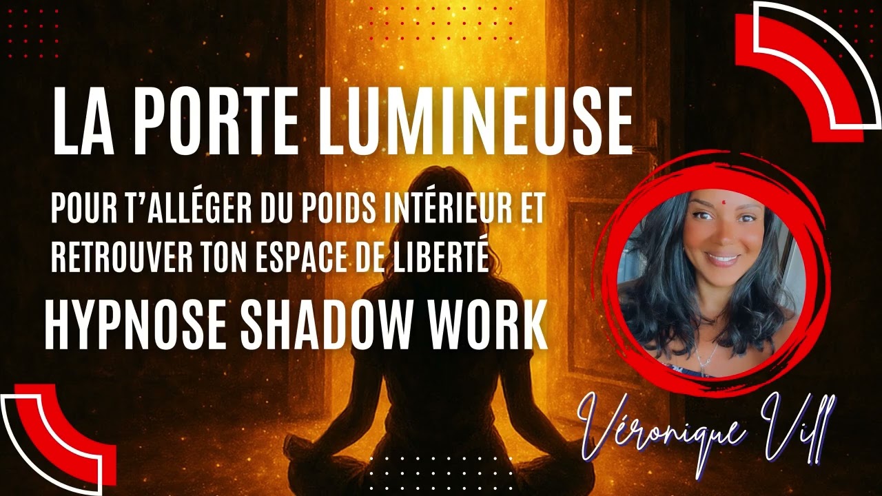 La Porte Lumineuse — Hypnose longue de libération intérieure 