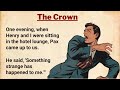 The Crown ⭐ Improve your English Level 3 | English Story with subtitle