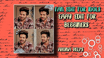 Easy Fanedit for beginners|Fanpage|Editing Tutorial