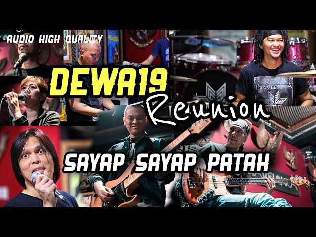 Dewa19 feat Once - Sayap sayap patah (Reuni) High quality Audio class=