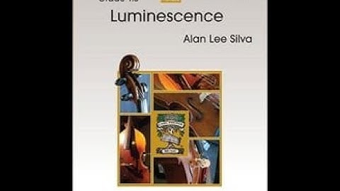 Thumbnail of Luminescence by Alan Lee Silva Orchestra - Score and Sound
