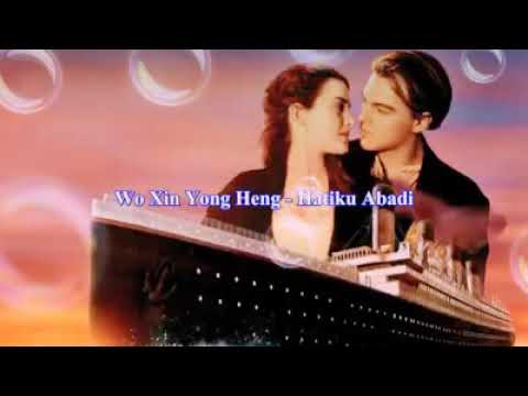 Lagu titanic versi mandarin - wo xin yong heng(我心永恒)