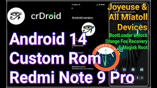 CrDroid Android 14 Custom Rom for Redmi Note 9 Pro Joyeuse - Miatoll Family - Gapps Custom Recovery