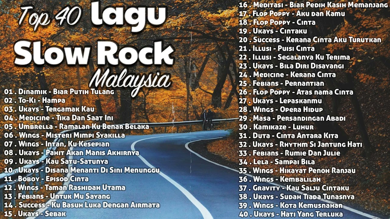 40 Lagu Jiwang Malaysia 90an Mengamit Kenangan - Lagu Slow Rock Malaysia Melayu - Lagu Malaysia