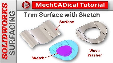 Trim Surface with Sketch (Wave Washer) In SolidWorks