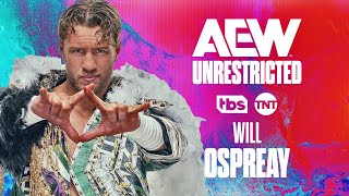 Will Ospreay | AEW Unrestricted
