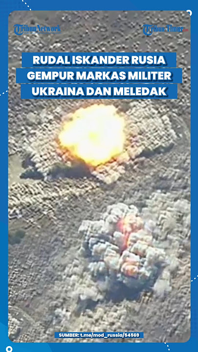 DAHSYAT! MARKAS LOGISTIK MILITER UKRAINA DIBERI SEBUTIR RUDAL ISKANDER