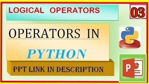 Logical Operators in Python 03 | Operators in Python | #logicaloperators #operators #python