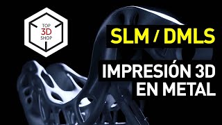 Impresión 3D en metal: visión general y las mejores impresoras 3D SLM/DMLS del mercado