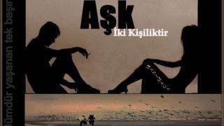 Aşk iki kişiliktir. -Ataol Behramoğlu Resimi