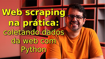 Web scraping na prática: coletando dados da web com Python