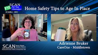 SCAN FYI May 13, 2026: Home Safety Tips to Age in Place
