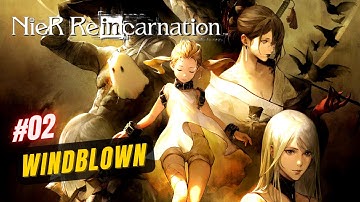 NieR Reincarnation Parte 02: Windblown Sand (Sem Comentários)
