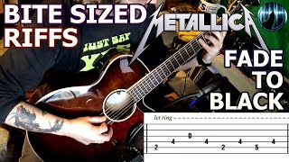 Bite Sized Riffs | Metallica - Fade To Black | Arpeggio Guitar Intro Bite Sized Riffs | Metallica - Fade To Black | Arpeggio Guitar Intro