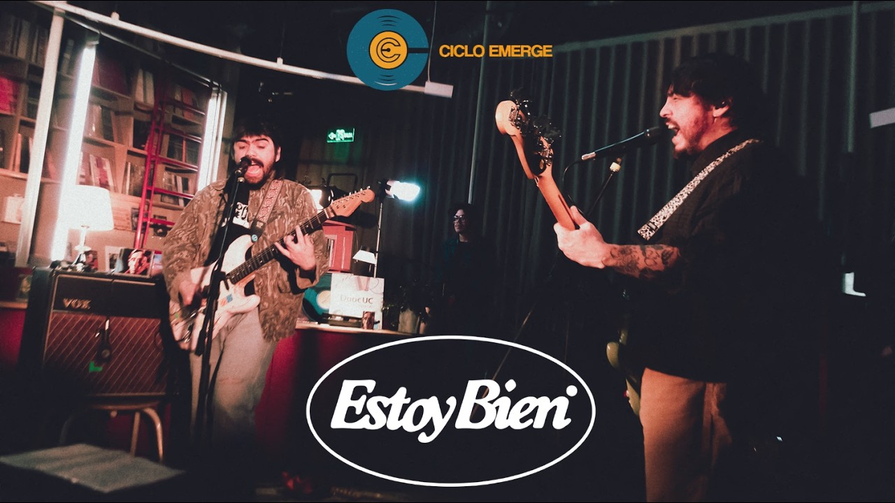Estoy Bien @ Ciclo Emerge