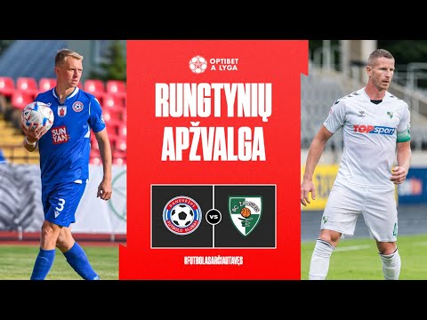 FK Panevezys Kauno Zalgiris Goals And Highlights