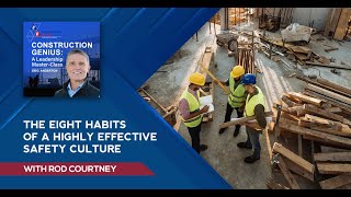 The Eight Habits Of A Highly Effective Safety Culture With Rod Courtney by Construction Genius Podcast, Eric Anderton 165 views 4 months ago 1 hour, 7 minutes