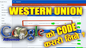 AUTOMATIC PAYMENT  PENDING GOOGLE ADSENSE SOLUTION || WESTERN UNION को CODE कसरि लिने ?