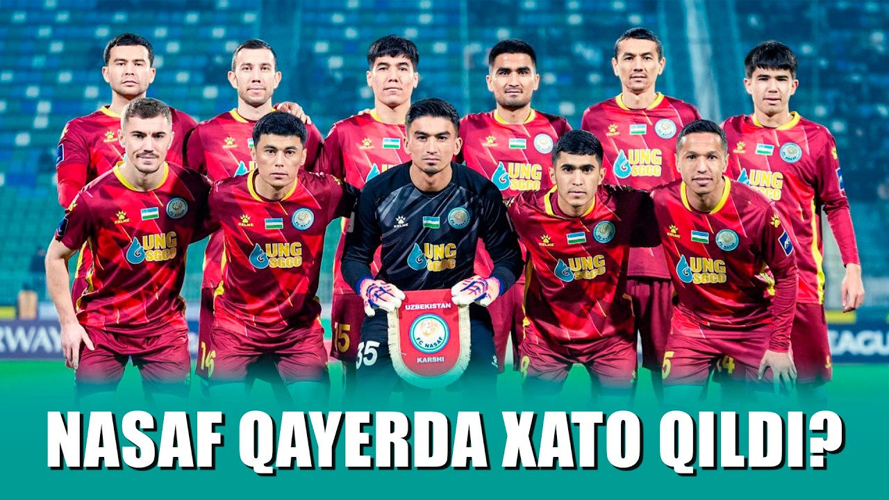 Nasaf qayerda xato qildi?