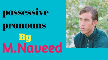 Possessive pronouns english grammar| possessive pronouns part of speech|