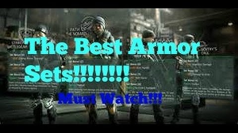 The Division Best Armor Sets!!!!