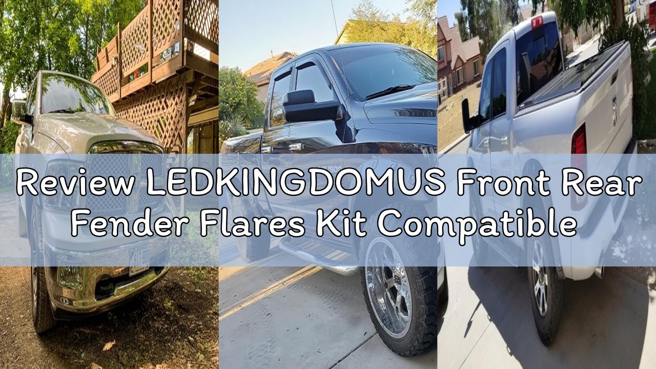 Review LEDKINGDOMUS Front Rear Fender Flares Kit Compatible for 2009-2018 Dodge Ram 1500, 2019-2024