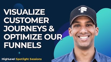 Visualize Customer Journeys & Optimize Your Funnels with Mikael Dia