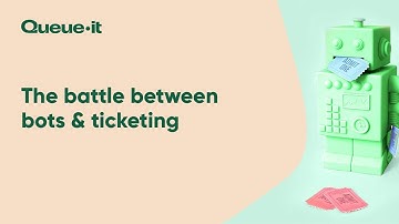 [Webinar] Queue-it & Distil: The Battle Between Bots & Ticketing