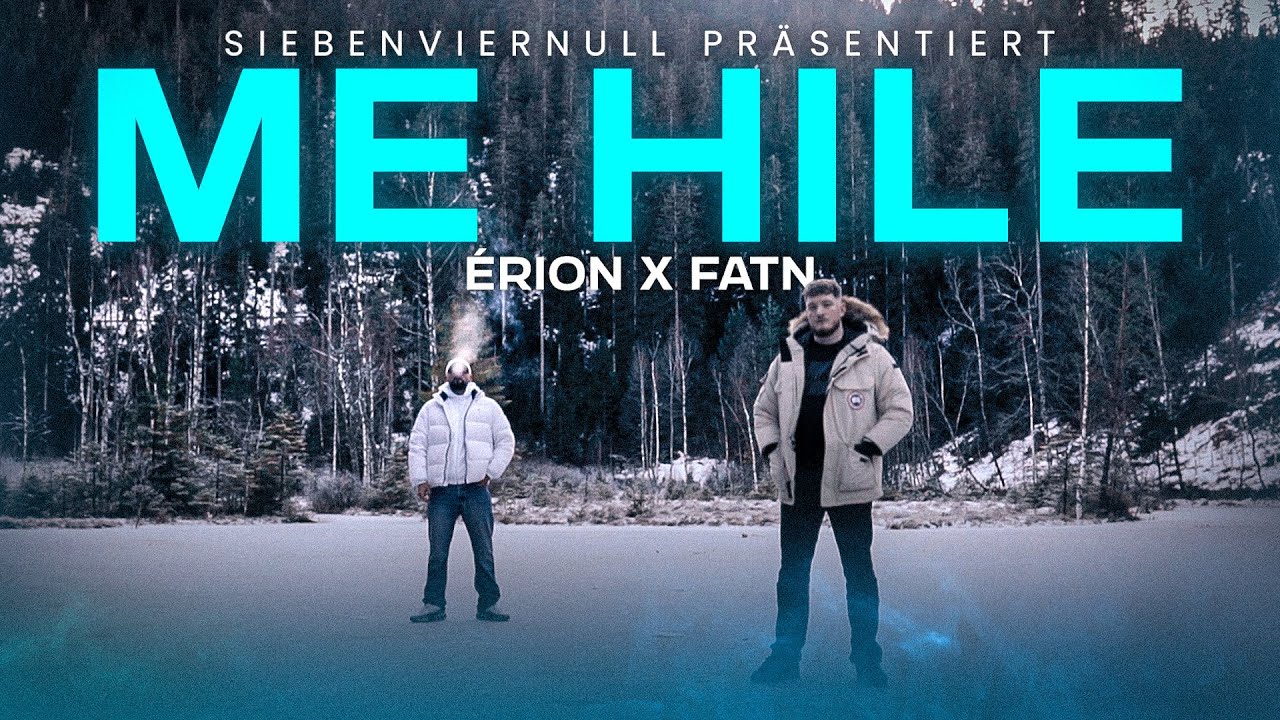 ÉRION x FATN - "ME HILE" (Official Video) prod. by Avram