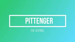 The Sentinel - Pittenger