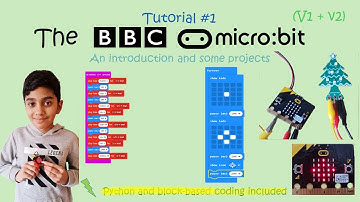The BBC Micro:bit : Episode 1 - An Introduction and Basic Projects