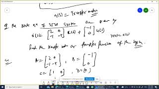 Lecture 14: Transfer matrix and Transfer function using State Space Technique