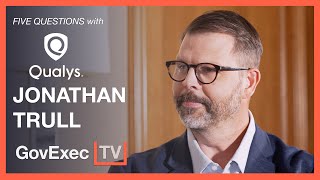 GovExec TV: Five Questions with Qualys' Jonathan Trull