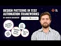 Importance of design patterns in testautomation frameworks  raneesh choudhary  automationtesting